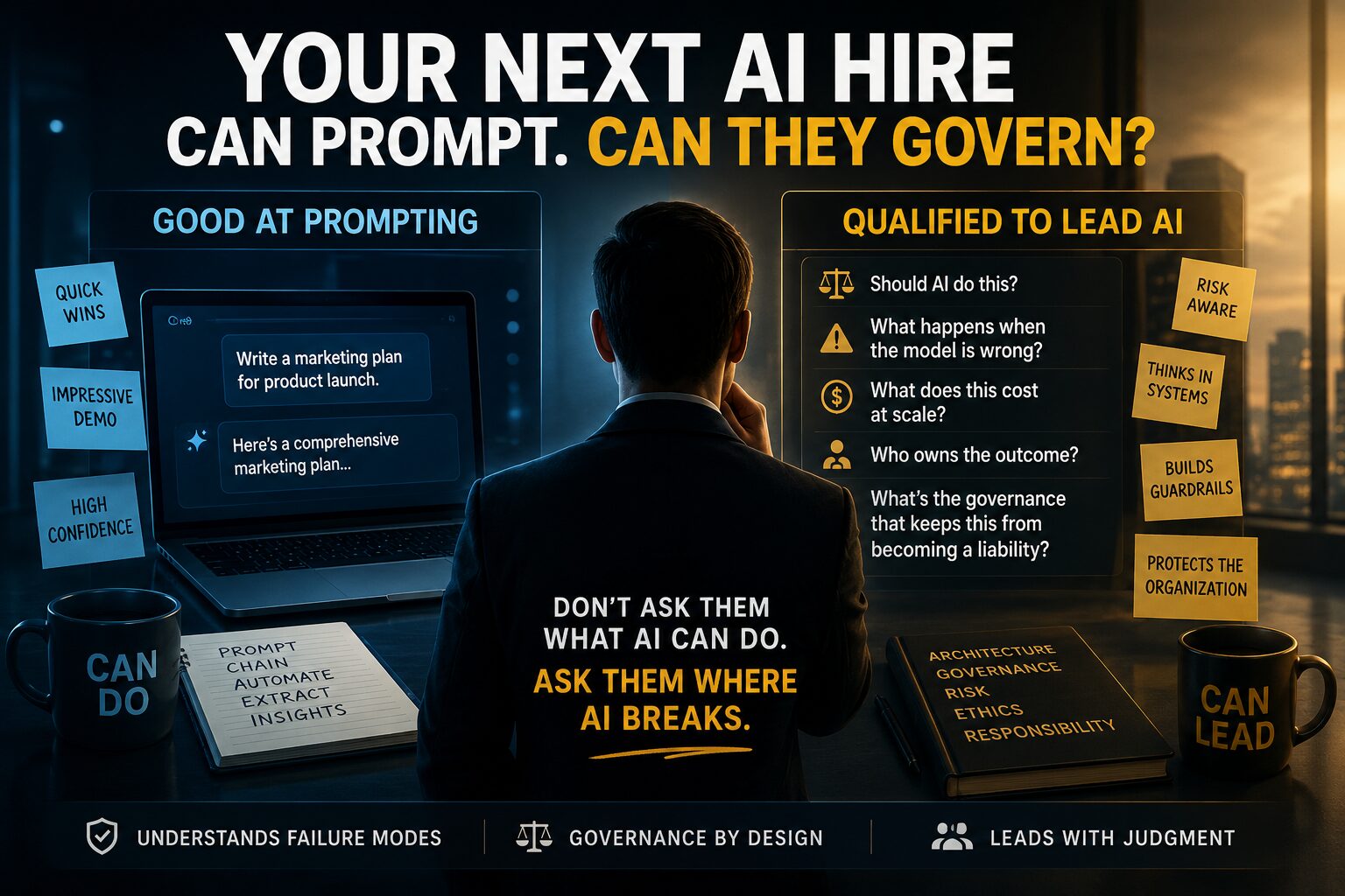 What’s the difference between someone who is good at prompting AI and someone who is qualified to lead AI?